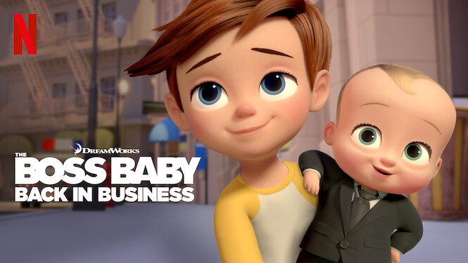 The Boss Baby: Back in Business (2020) - Netflix | Flixable